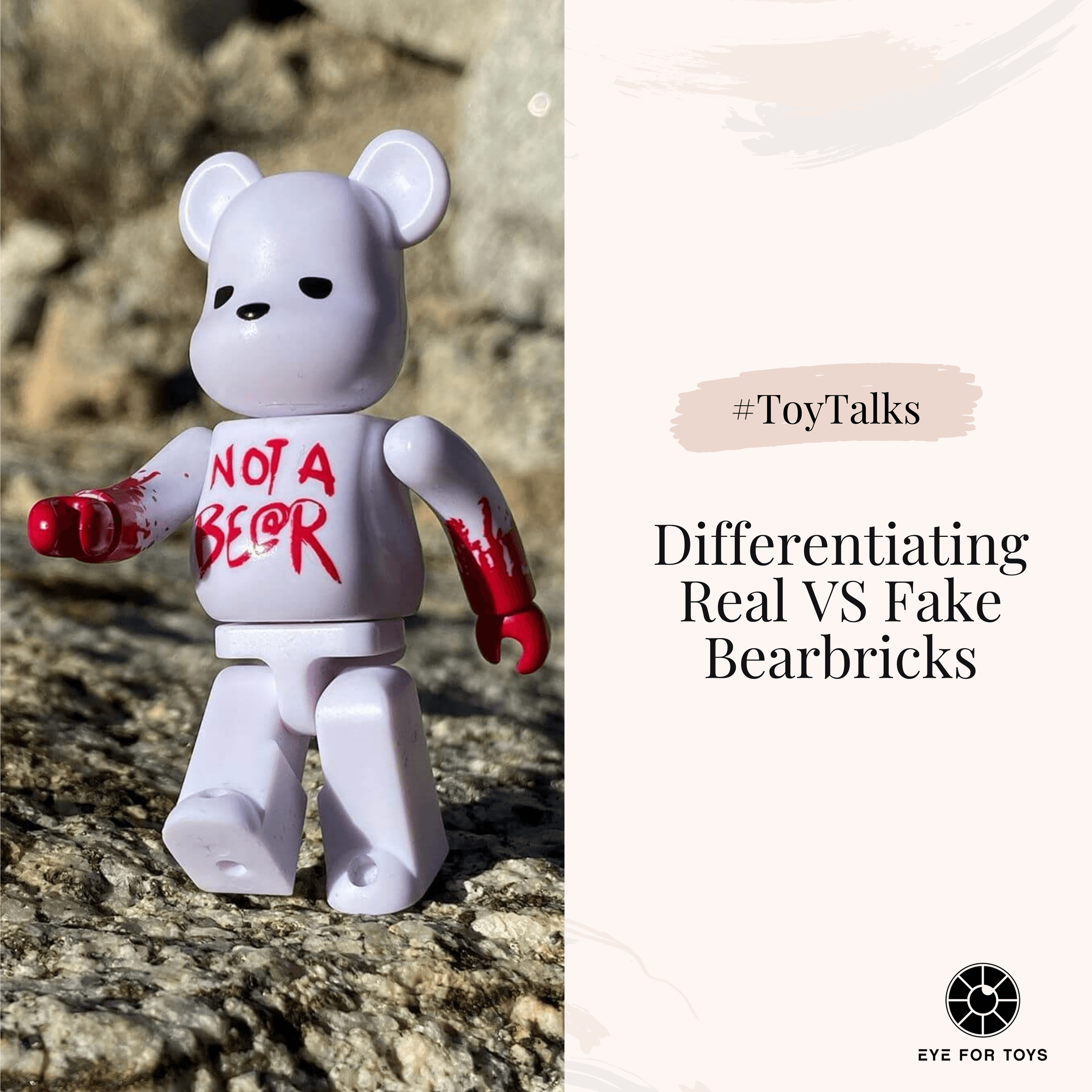 How to Differentiate Real and Fake Bearbricks? – Eye For Toys